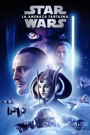 Star Wars Episodio I La amenaza fantasma